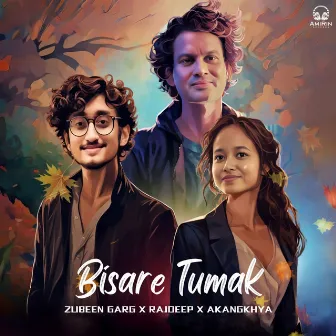 Bisare Tumak by Akangkhya