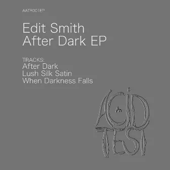 After Dark EP by Edit Smith