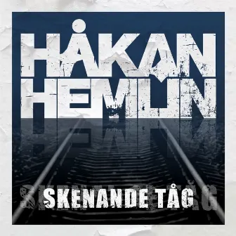 Skenande Tåg by Håkan Hemlin