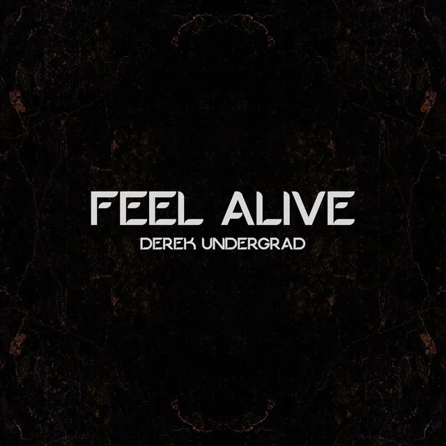 Feel Alive