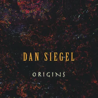 Origins by Dan Siegel