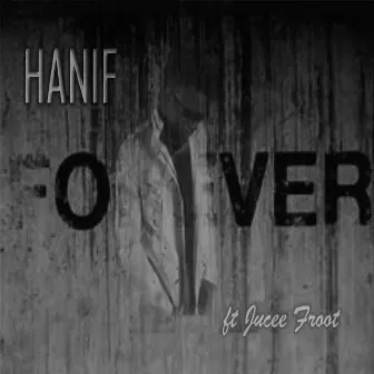 Forever by Hanif