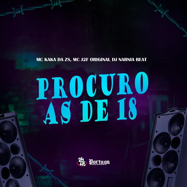 Procuro as de 18