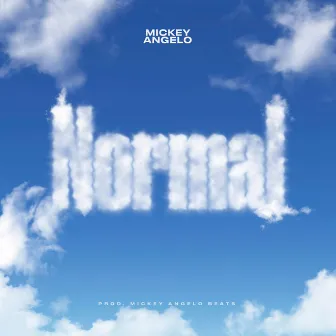 Normal by Mickey Angelo