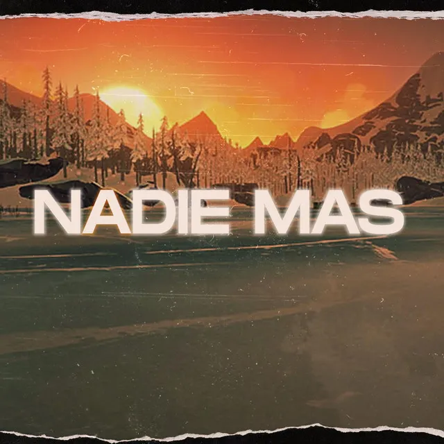 Nadie Mas