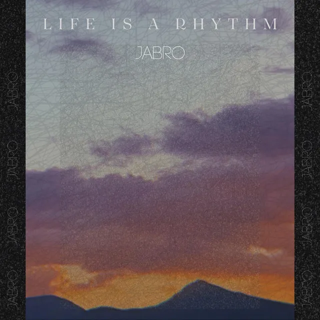 Life Is a Rhythm - Extended Mix