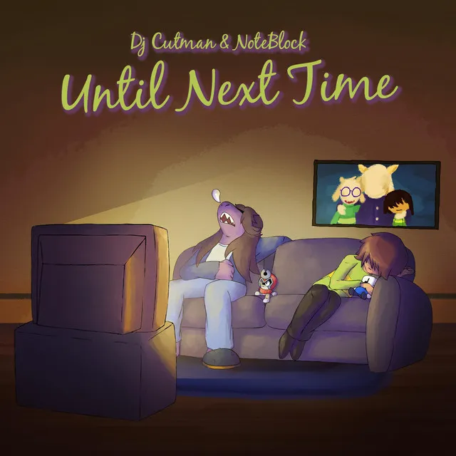 Until Next Time (Deltarune)