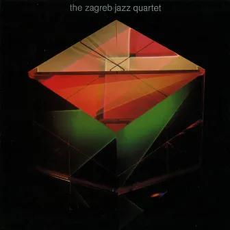 The Zagreb Jazz Quartet by Zagreb Jazz Quartet