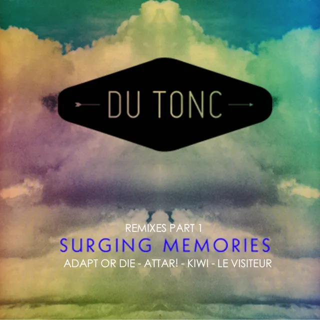 Surging Memories - Le Visiteur Remix