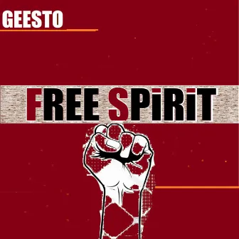 Free Spirit (Instrumental Version) by Geesto