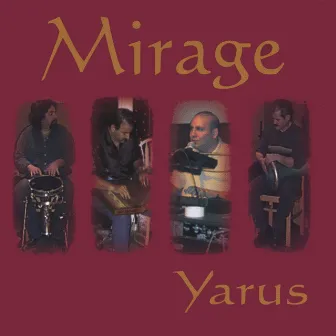 Yarus by Mirage