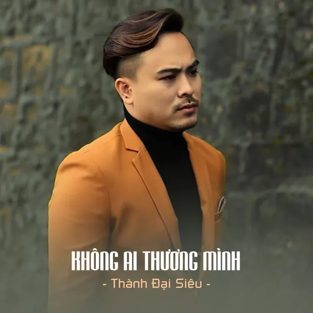 Không Ai Thương Mình