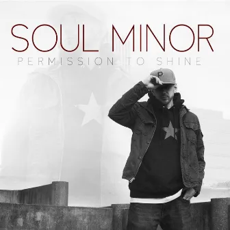 Soul Minor: Permission to Shine by Quincy Davis