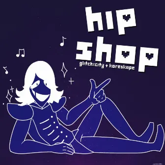 Hip Shop (Deltarune) by Koreskape