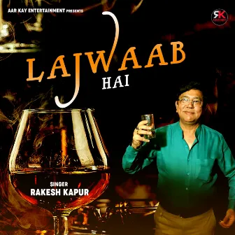 Lajwaab Hai - Single by Rakesh Kapur