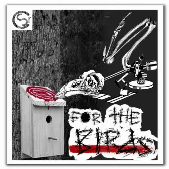 For The Birds [EP] by Bob Foxx