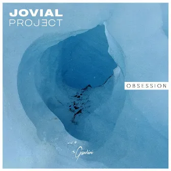 Obsession EP by Jovial Project