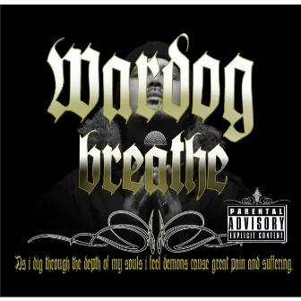 Breathe by Wardog