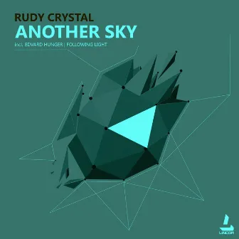 Another Sky by Rudy Crystal