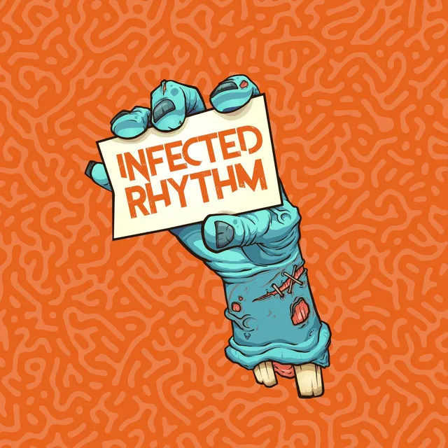 Infected Rhythm