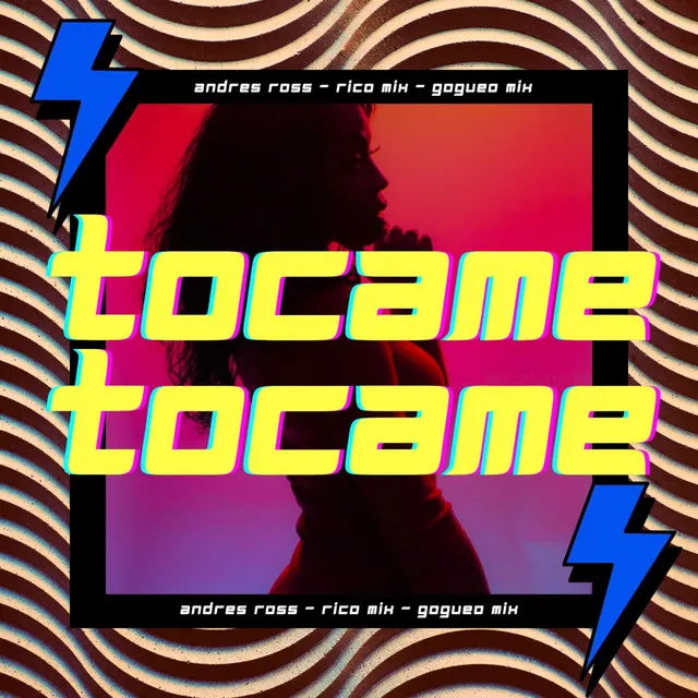 Tocame (Gogos Mix)