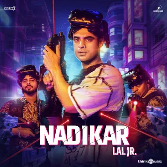 Nadikar (Original Motion Picture Soundtrack) by Neha S. Nair