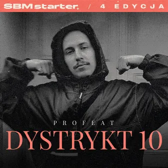 Dystrykt 10 by Profeat