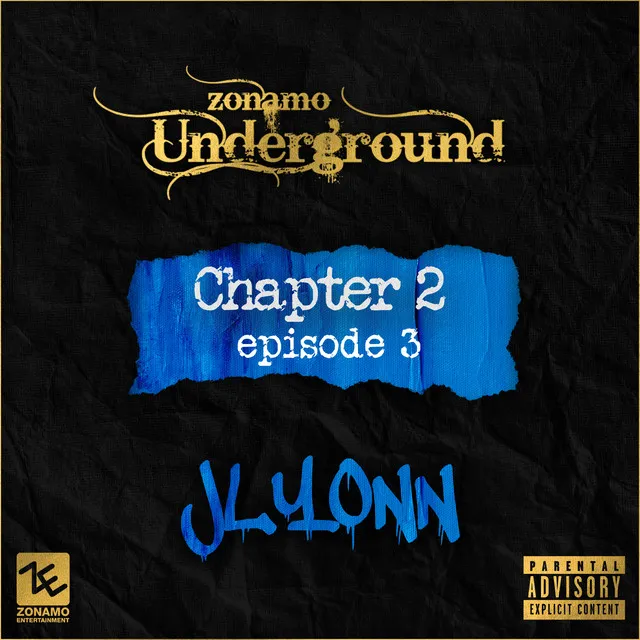 Zonamo Chapter 2 Episode 3 - JLYONN