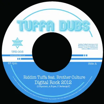 Digital Rock 2012 (feat. Brother Culture) by Riddim Tuffa