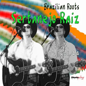 Sertanejo Raiz Vol. 44 by Nonô E Naná