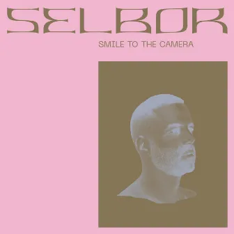 Smile to the Camera by Selbor