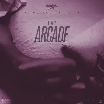 Arcade by Twy