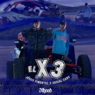 El X3 by Jesús Pimentel