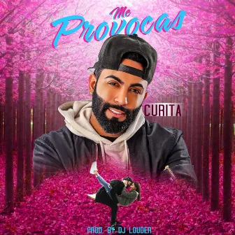 Me Provocas by Curita