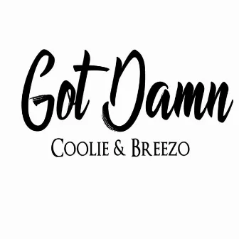 Got Damn by Coolie