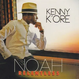 NOAH Relentless by Kenny K'ore