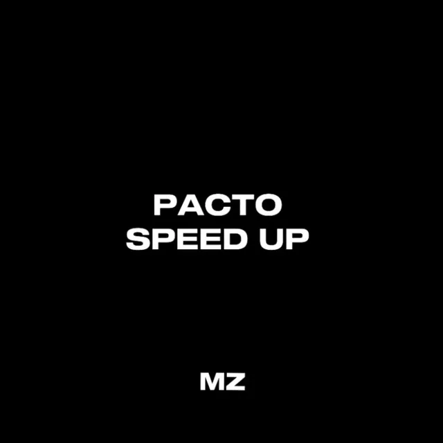 PACTO (SPEED UP)