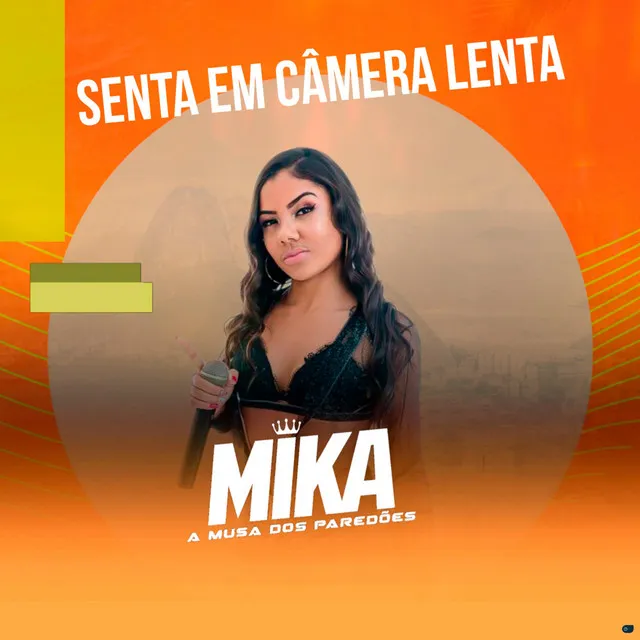 Senta em Câmera Lenta