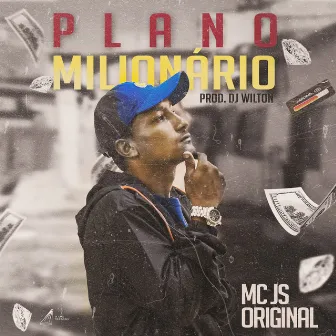 Plano Milionário by MC JS Original