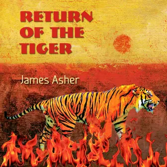 Return of the Tiger by James Asher