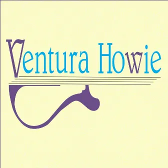 Ventura Howie - EP by Ventura Howie