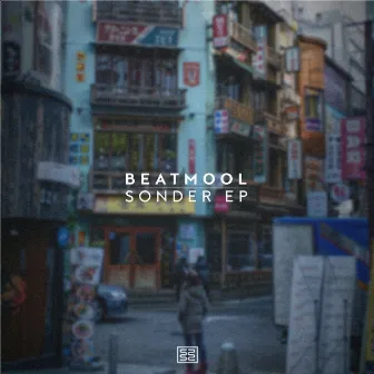 Sonder EP by Beatmool