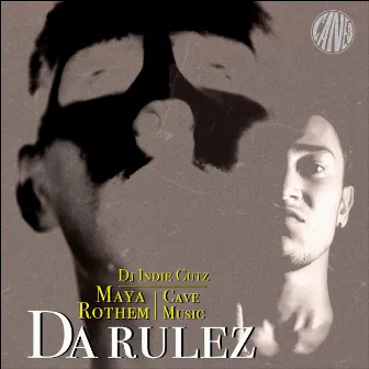 Da Rulez by Rothem