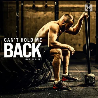 Can't Hold Me Back (Motivational Speech) by Billy Alsbrooks