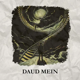 Daud Mein by SHEH MAAT