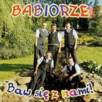 Baw się z nami! by Babiorze