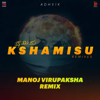 Kshamisu (Remix Version) by Adhvik