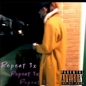 Repeat 3x by Da loop