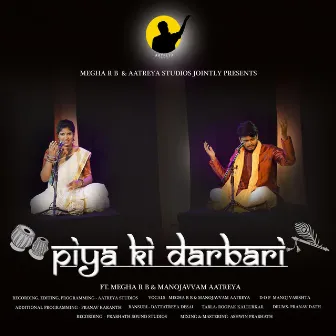 Piya ki Darbari by Manojavvam Aatreya