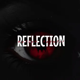 Reflection by WaT$oN